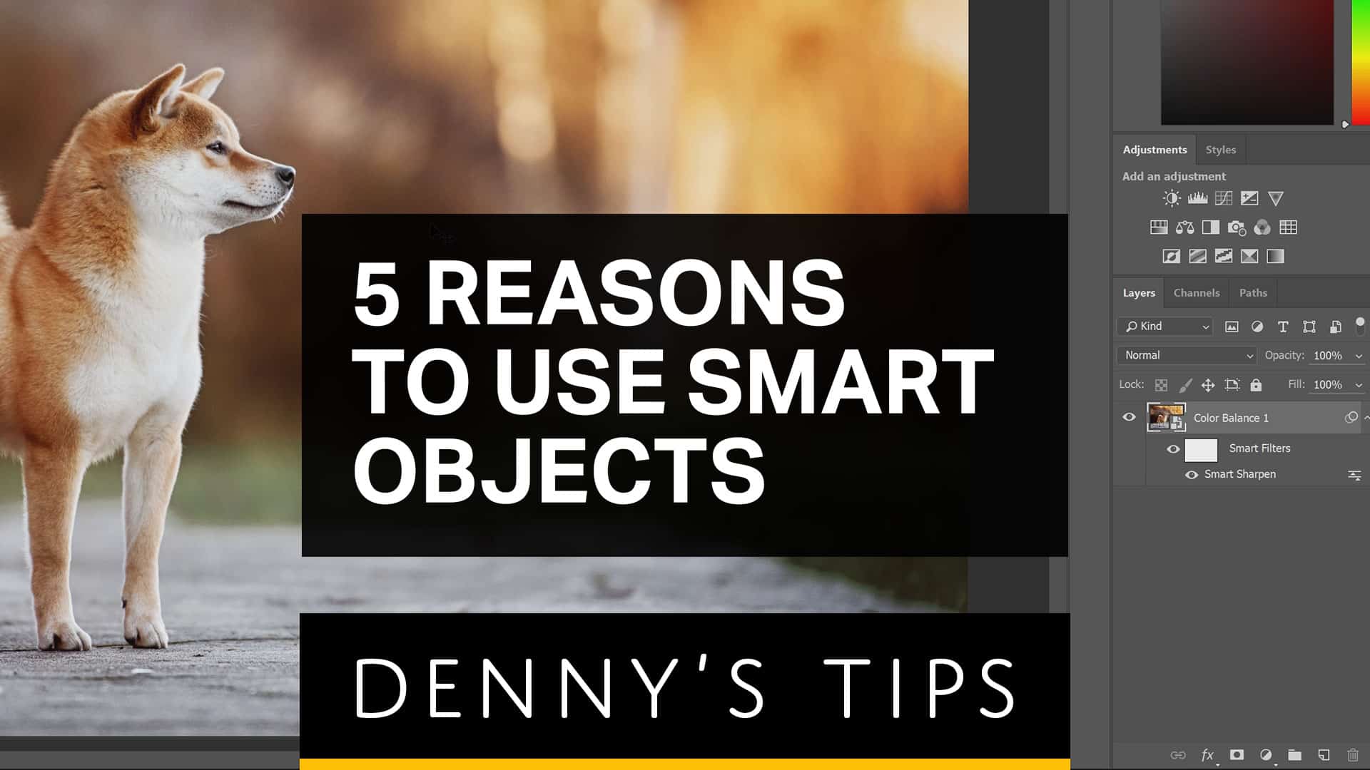 5 Reason Why You Should Use Smart Objects - Denny's Tips